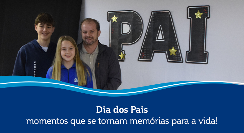 Dia dos Pais: momentos que se tornam memórias para a vida!