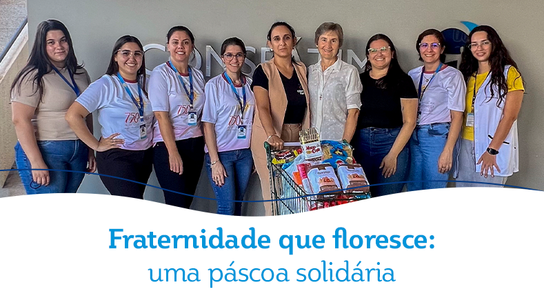 Fraternidade que floresce: uma páscoa solidária