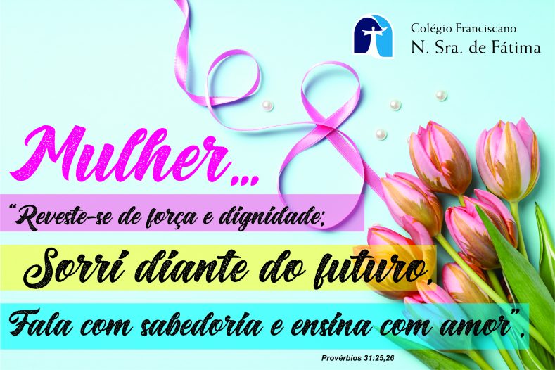 Dia Internacional da Mulher Dia Internacional da Mulher